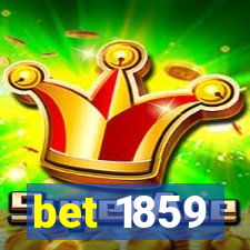 bet 1859